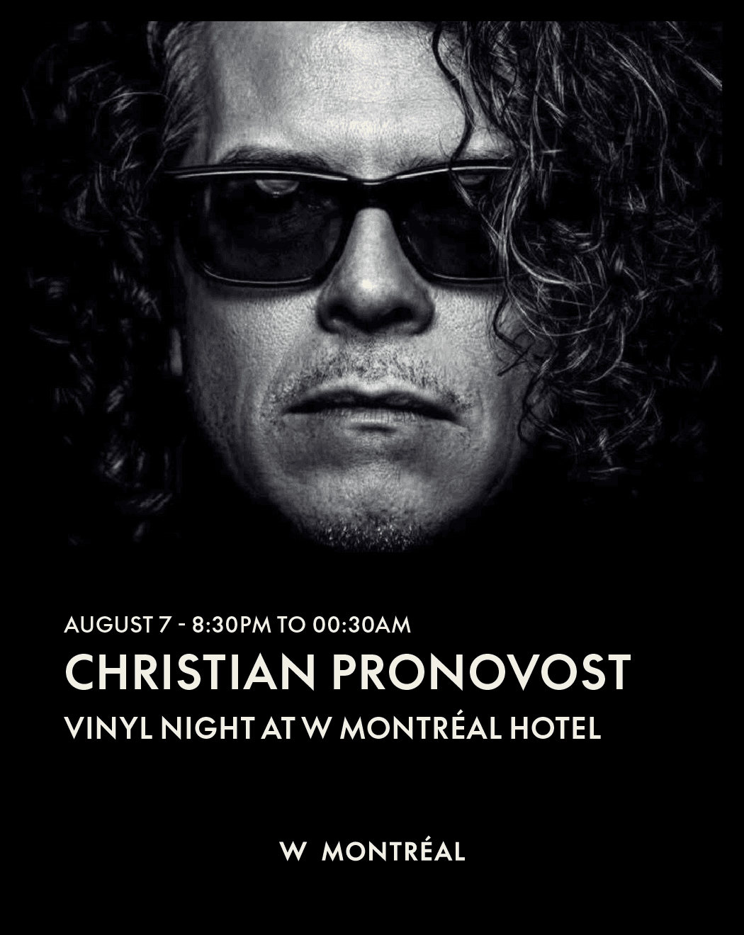 CHRISTIAN PRONOVOST | VINYL NIGHT AT W MONTRÉAL