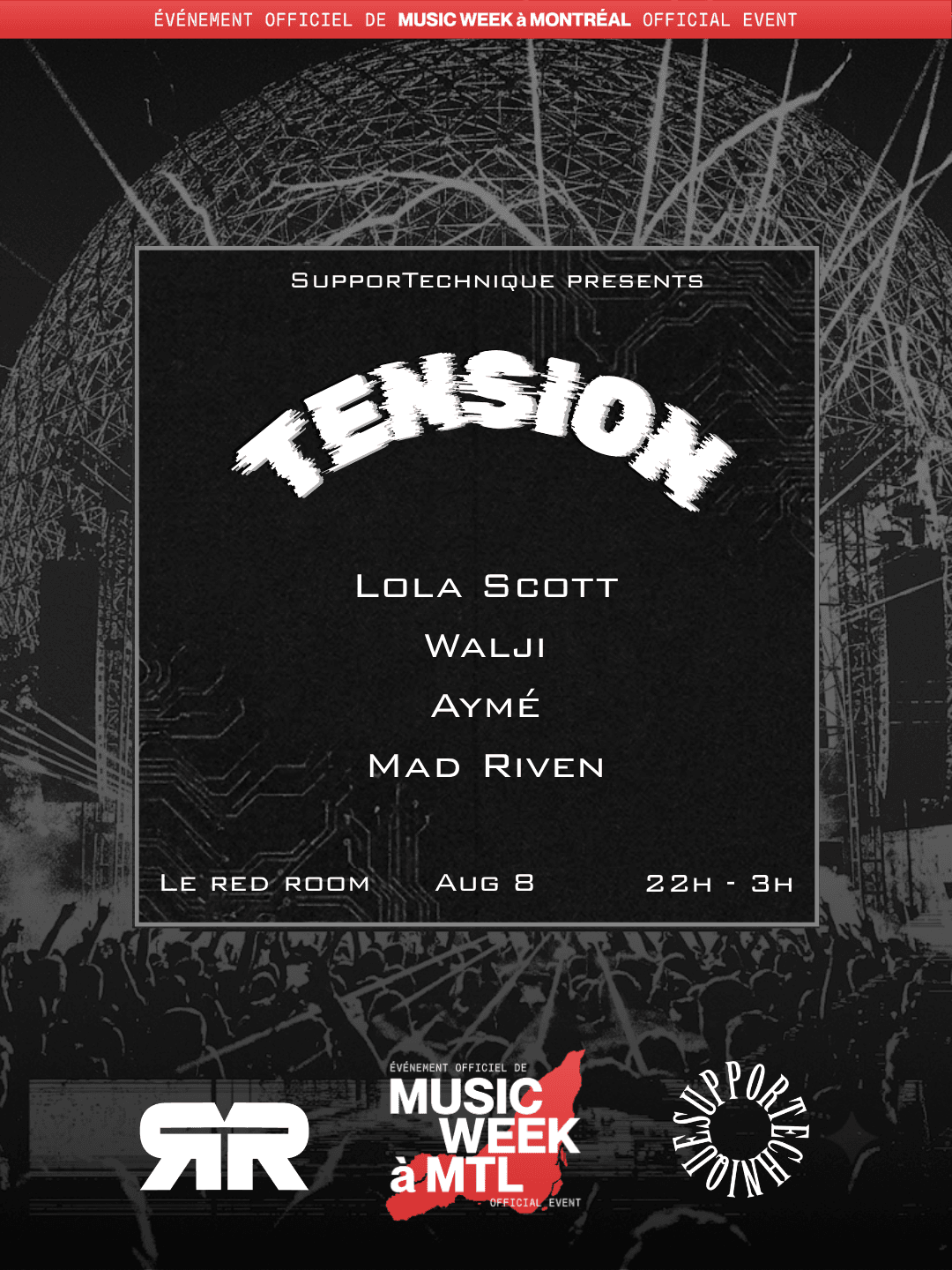 Keep your Ile Soniq momentum going and dance your way into the underground with SupporTechnique as we proudly present Tension, an official Montreal Music Week event & an Île Soniq Afterparty. We are taking over the intimate atmosphere of Le Red Room to guide you through a journey through House Music. Expect the soundscape to evolve as the night deepens. Starting with House Grooves and accelerating into Melodic Techno. Featuring popular Montreal DJs and Producers: Lola Scott (Gabba Collective), Walji, Aymé and Mad Riven.